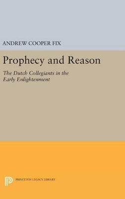 Prophecy and Reason by Andrew Cooper Fix