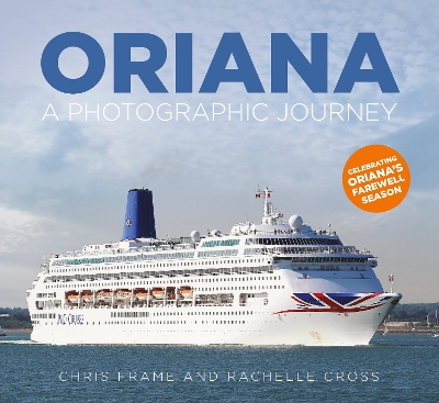 Oriana: A Photographic Journey book
