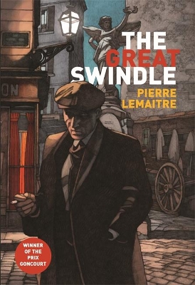 Great Swindle by Pierre Lemaitre