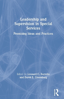 Leadership and Supervision in Special Services book