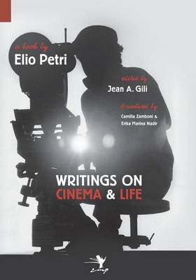 Writings on Cinema and Life book