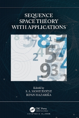 Sequence Space Theory with Applications book