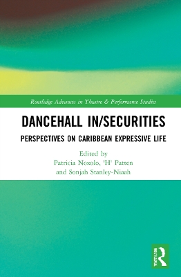 Dancehall In/Securities: Perspectives on Caribbean Expressive Life book