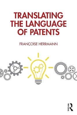 Translating the Language of Patents book