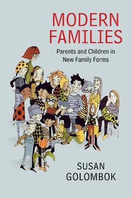 Modern Families by Susan Golombok