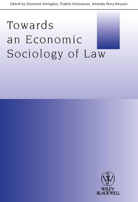 Towards an Economic Sociology of Law book