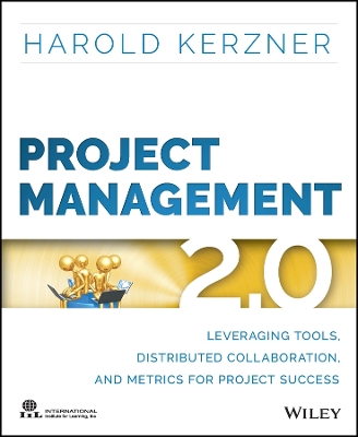 Project Management 2.0 by Harold Kerzner