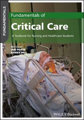 Fundamentals of Critical Care: A Textbook for Nursing and Healthcare Students book