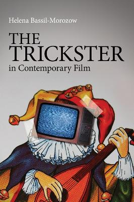 The Trickster in Contemporary Film book