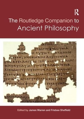 Routledge Companion to Ancient Philosophy by Frisbee Sheffield