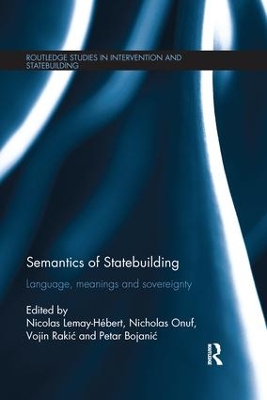 Semantics of Statebuilding by Nicolas Lemay-Hébert