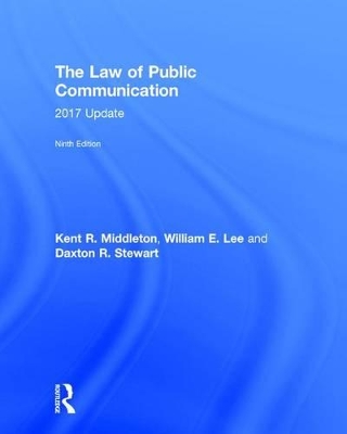 The Law of Public Communication by William E. Lee