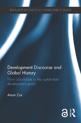 Development Discourse and Global History by Aram Ziai