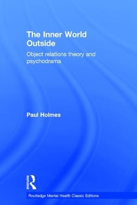 The Inner World Outside by Paul Holmes