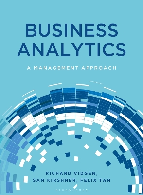 Business Analytics: A Management Approach book