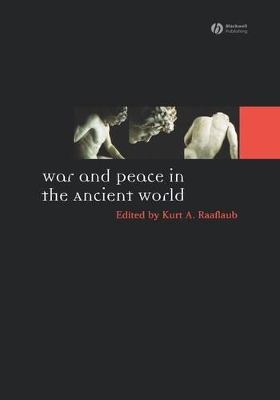 War and Peace in the Ancient World book