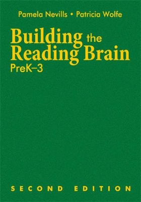 Building the Reading Brain, PreK-3 by Pamela A. Nevills