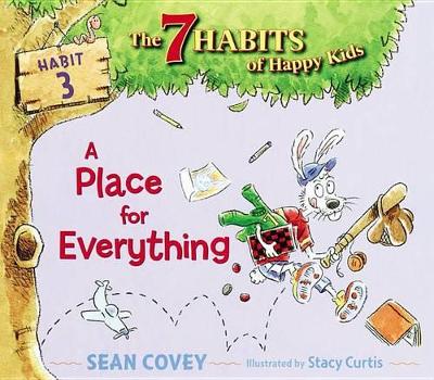 A Place for Everything: Habit 3 book
