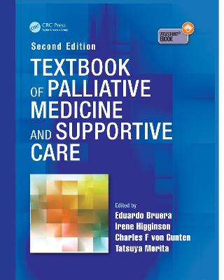 Textbook of Palliative Medicine and Supportive Care book