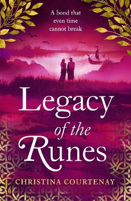 Legacy of the Runes: The spellbinding conclusion to the adored Runes series book