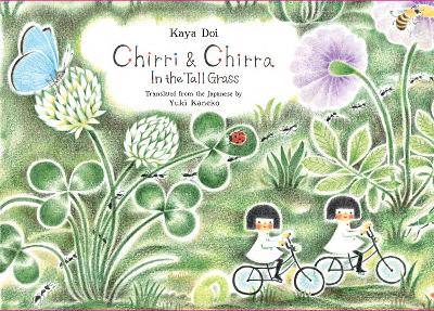 Chirri & Chirra, In the Tall Grass book