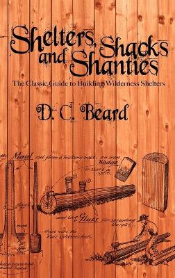 Shelters, Shacks, and Shanties book