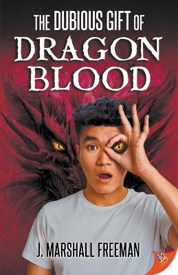 The Dubious Gift of Dragon Blood book