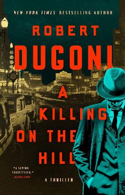 A Killing on the Hill: A Thriller book