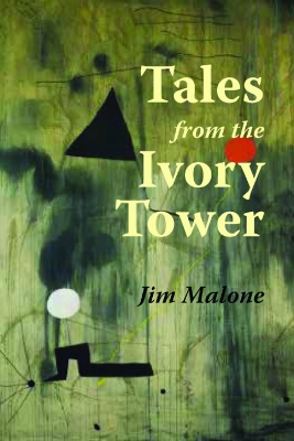 Tales from the Ivory Tower book