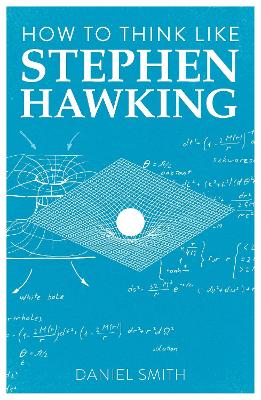 How to Think Like Stephen Hawking book
