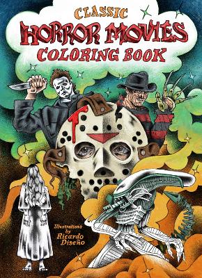 Classic Horror Movies Coloring Book book