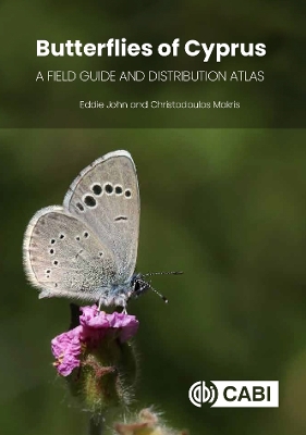 Butterflies of Cyprus: A Field Guide and Distribution Atlas book