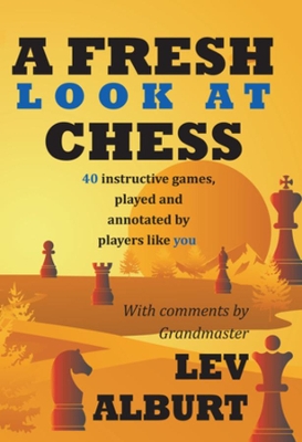 Fresh Look at Chess book