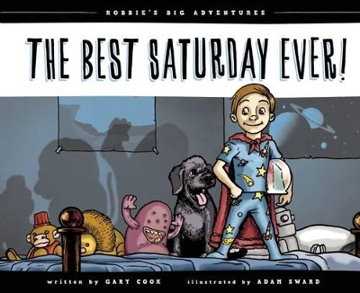 Best Saturday Ever! book