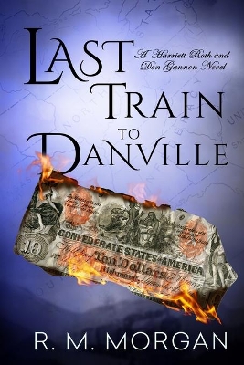 Last Train To Danville book