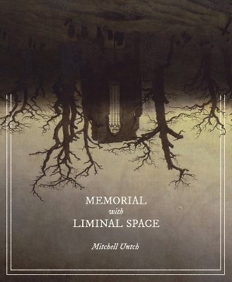 Memorial with Liminal Space book