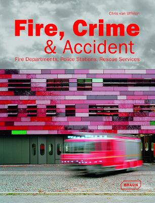 Fire, Crime and Accident book