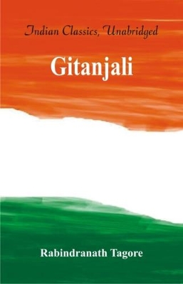 Gitanjali by Rabindranath Tagore