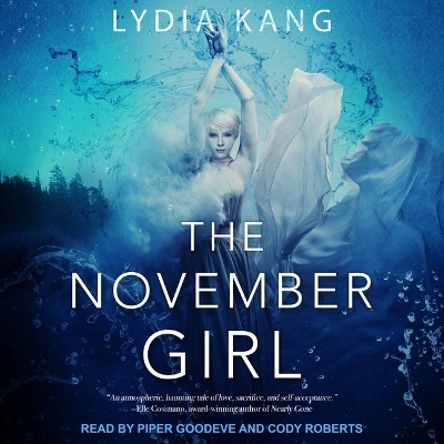 The The November Girl by Lydia Kang