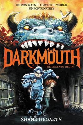 Darkmouth #1: The Legends Begin book
