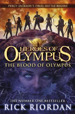 The The Blood of Olympus (Heroes of Olympus Book 5) by Rick Riordan