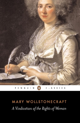 Vindication of the Rights of Woman by Mary Wollstonecraft