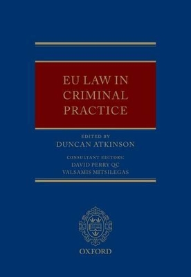 EU Law in Criminal Practice book