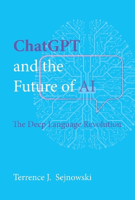 ChatGPT and the Future of AI: The Deep Language Revolution book