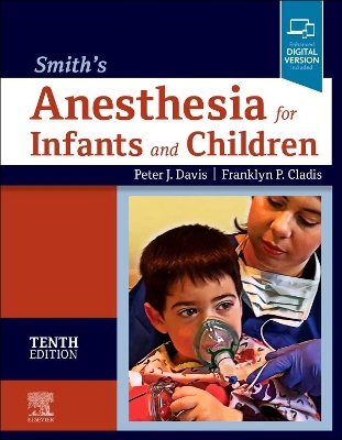 Smith's Anesthesia for Infants and Children book
