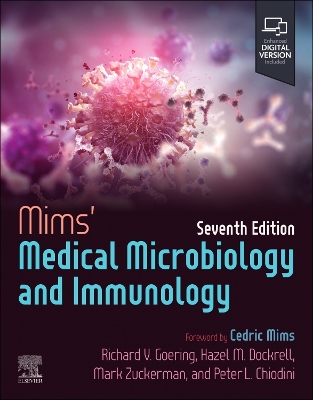 Mims' Medical Microbiology and Immunology by Richard Goering