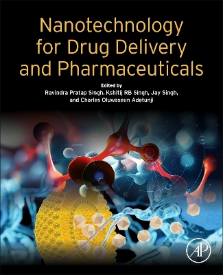 Nanotechnology for Drug Delivery and Pharmaceuticals book