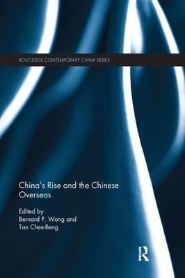 China's Rise and the Chinese Overseas book