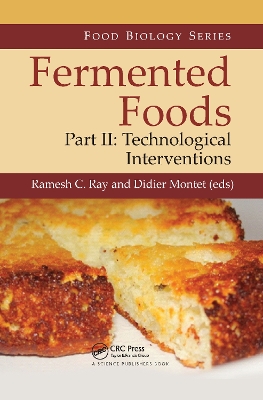 Fermented Foods, Part II: Technological Interventions book