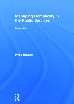 Managing Complexity in the Public Services book